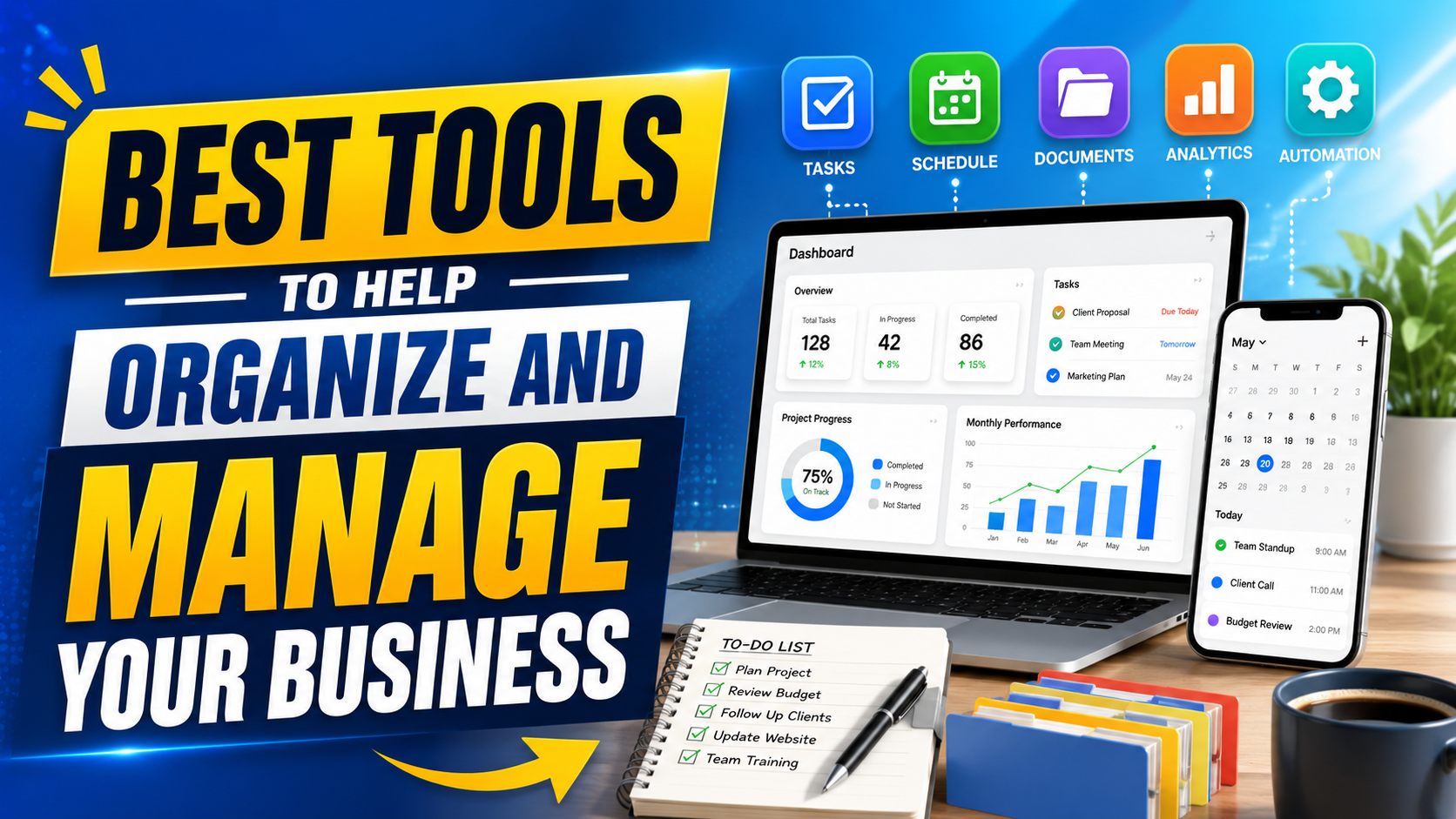 Best Tools to Help Organize and Manage Your Business